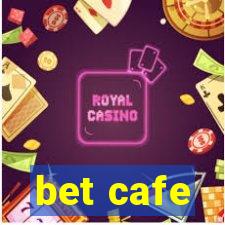 bet cafe